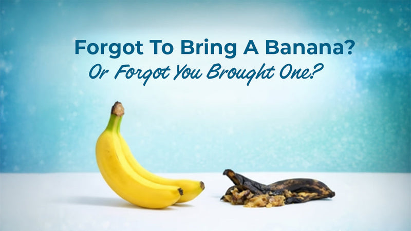 A humorous comparison showing fresh yellow bananas next to an old, blackened banana peel with the text "Forgot to bring a banana? Or forgot you brought one?" emphasizing the need for fresh potassium sources in fitness.